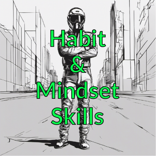 C2 - Habit & Mindset Skills